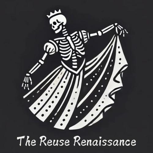 The Reuse Renaissance