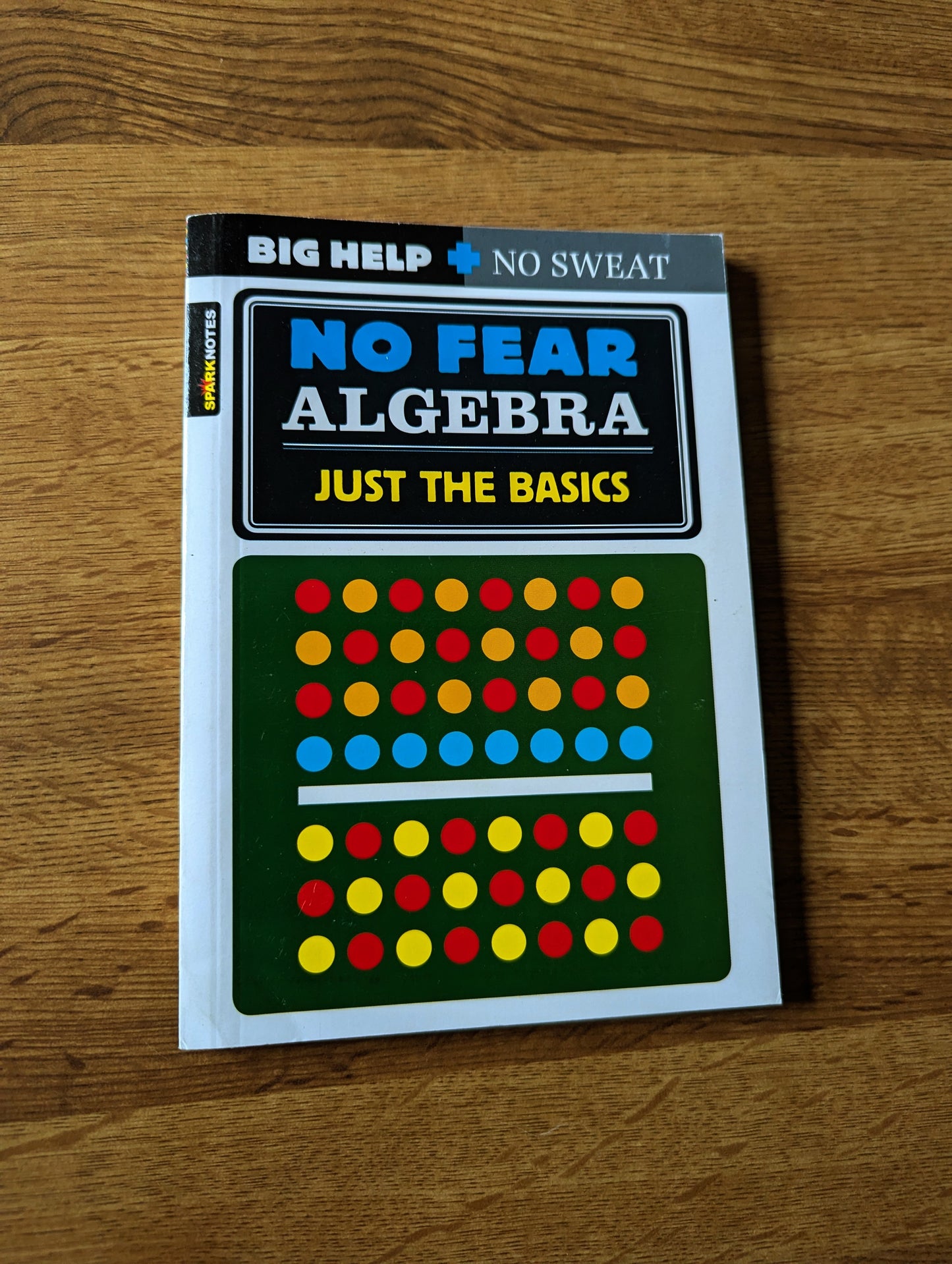 No Fear Algebra